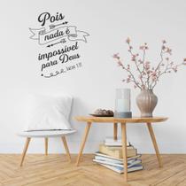 Adesivo De Parede Frase Nada É Impossível Para Deus Decoração Bíblia Oração Fé Motivacional Adesivo De Parede Frase Nada É Impossível Para Deus Decoração Bíblia Oração Fé Motivacional