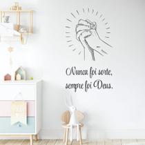 adesivo de parede nunca foi sorte sempre foi Deus adesivo de parede nunca foi sorte sempre foi Deus