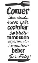 Adesivo Decorativo de Para Parede Frase para Cozinha Comer e Ser Feliz