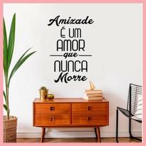 Adesivo decorativo de parede / Amizade nunca morre - 70x40cm