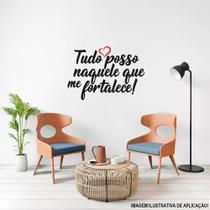 Adesivo Decorativo de parede / Bíblia / Posso Tudo naquele que me Fortalece (60x40cm)