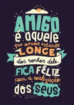 Adesivo Decorativo de Parede Frase Amigo É Aquele Adesivo Decorativo de Parede Frase Amigo É Aquele