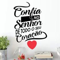 Adesivo Decorativo de Parede / Frase / Confia no Senhor de Todo Seu coração - (70x50cm)