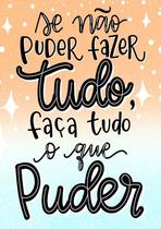Adesivo Decorativo de Parede Frase Faça o Que Puder Adesivo Decorativo de Parede Frase Faça o Que Puder