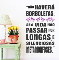 Adesivo Decorativo de Parede Frase "Não Haverá Borboletas" em Duas Cores
