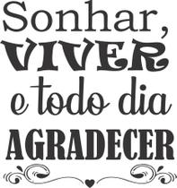 Adesivo Decorativo De Parede Frase Sonhar, Viver...