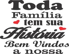Adesivo Decorativo de Parede Frase Toda Família Adesivo Decorativo de Parede Frase Toda Família