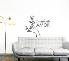 Adesivo Decorativo De Parede Frase Transborde Amor