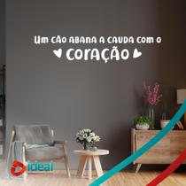 Adesivo Decorativo parede Pet frase um cão