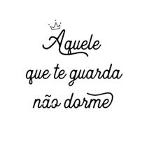 Adesivo decorativo Vinil / Aquele que te Guarda Não Dorme - (50x46cm)