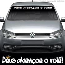 Adesivo Deus Abençoe O Rolê Parabrisas Rebaixados Tunados Gt Adesivo Deus Abençoe O Rolê Parabrisas Rebaixados Tunados Gt