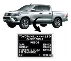 Adesivo Etiqueta Peso Toyota Hilux 4x4 2.8 D Cabine Dupla