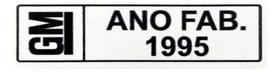 Adesivo Etiqueta Plaqueta Ano Fabricação Chevrolet Gm 1995 Adesivo Etiqueta Plaqueta Ano Fabricação Chevrolet Gm 1995