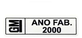 Adesivo Etiqueta Plaqueta Ano Fabricação Chevrolet Gm 2000 Adesivo Etiqueta Plaqueta Ano Fabricação Chevrolet Gm 2000