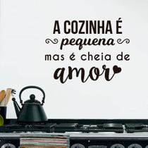Adesivo Frase A Cozinha É Pequena Mas É Cheia de Amor Geladeira