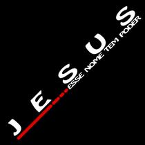 Adesivo Parabrisa Carro Jesus Esse Nome Tem Poder - Branco