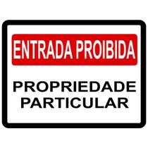 Adesivo Placa Entrada Proibida Propriedade Particular 20x15