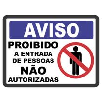 Adesivo Placa Proibido Entrada Pessoas Não Autorizadas 20x15