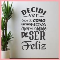 Adesivo pra decoraçao / Frase / decidi ser feliz (50x84cm)