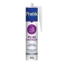 Adesivo selante pu40 cinza 360g pratik