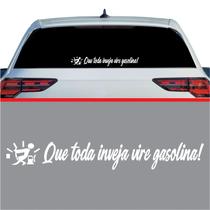 Adesivo sem resina que toda inveja vire gasolina Adesivo sem resina que toda inveja vire gasolina