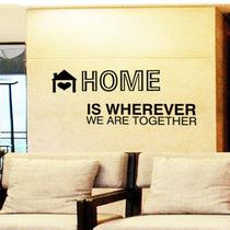Adesivos de parede PVC Home is Wherever We Are Together 25x70cm Adesivos de parede PVC Home is Wherever We Are Together 25x70cm