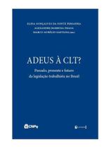 Adeus à clt Adeus à clt