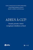 Adeus à CLT