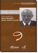 Adib Jatene: Entrevistado Por Eliete Bouskela e Maria Andréa Loyola - Vol.9 - Coleção Pensamento Contemporâneo - EDUERJ - EDIT. DA UNIV. DO EST. DO RIO - UERJ Adib Jatene: Entrevistado Por Eliete Bouskela e Maria Andréa Loyola - Vol.9 - Coleção Pensamento Contemporâneo - EDUERJ - EDIT. DA UNIV. DO EST. DO RIO - UERJ