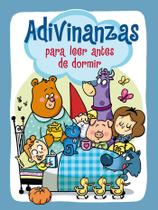 Adivinanzas para la hora de dormir BEASCOA (Edición en español) Adivinanzas para la hora de dormir BEASCOA (Edición en español)