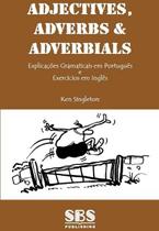 Adjectives, Adverbs And Adverbials - Front Line English Grammar Series - SBS