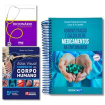 Adm. e Cálculos de Medicamentos + Atlas Visual Compacto + Dicionário de Termos de Saúde - Enfermagem