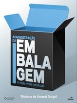 Administração da embalagem - SENAC RIO Administração da embalagem - SENAC RIO