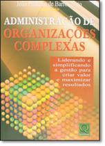 Administracao De Organizacoes Complexas - QUALITYMARK