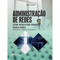 Administraçao de redes com windows server para pequenas e medias empresas - CIENCIA MODERNA