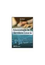 Administração de Servidores Linux Administração de Servidores Linux
