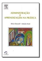 Administração e Aprendizagem na Prática