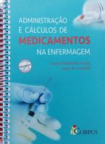 Administracao e Calculos de Medicamentos na Enfermagem