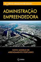 Administração Empreendedora - Novo Modelo de Arrendamento Portuário - Synergia