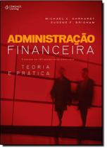 Administração Financeira: Teoria e Prática Administração Financeira: Teoria e Prática