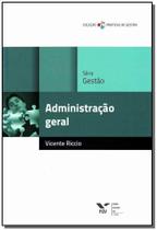 Administração Geral Administração Geral