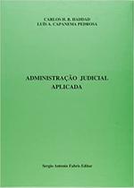 Administracao judicial aplicada