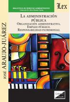 Administración pública, La - Ediciones Olejnik