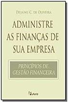 Administre as finanças de sua empresa - Futura