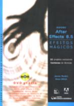 Adobe After Effects 6.5: Efeitos Mágicos (2006) Adobe After Effects 6.5: Efeitos Mágicos (2006)