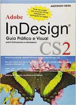 Adobe indesing cs2 - guia pratico e visual