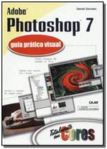 Adobe Photoshop 7: Guia Pratico Visual - CIENCIA MODERNA