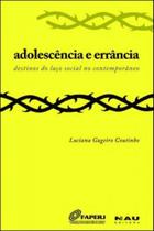 Adolescência e errância Adolescência e errância