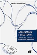 Adolescencia e laco social: articulacoes possiveis no contexto dos jogos - ZAGODONI ED