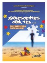 Adolescentes com tea... - WAK EDITORA